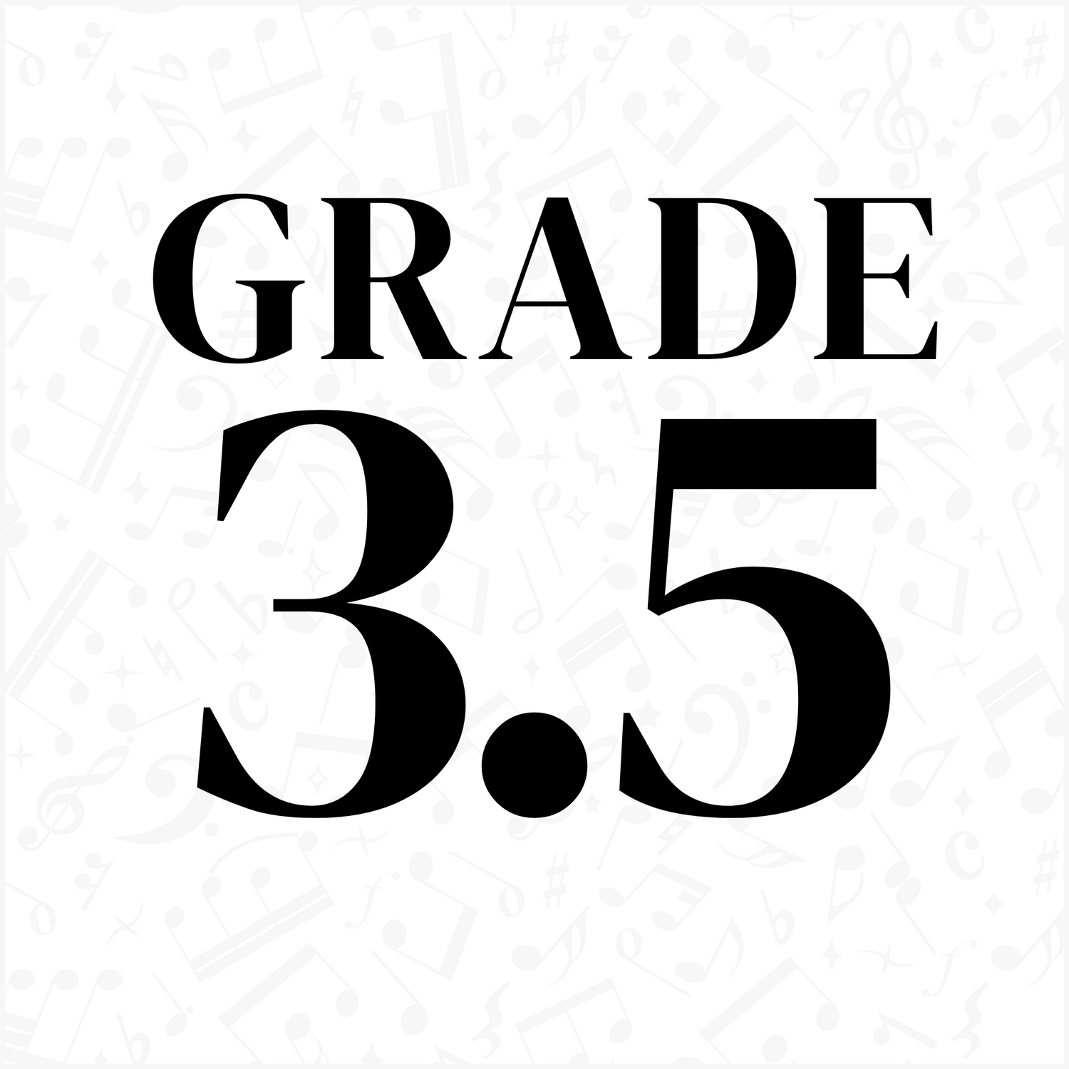Grade 3.5