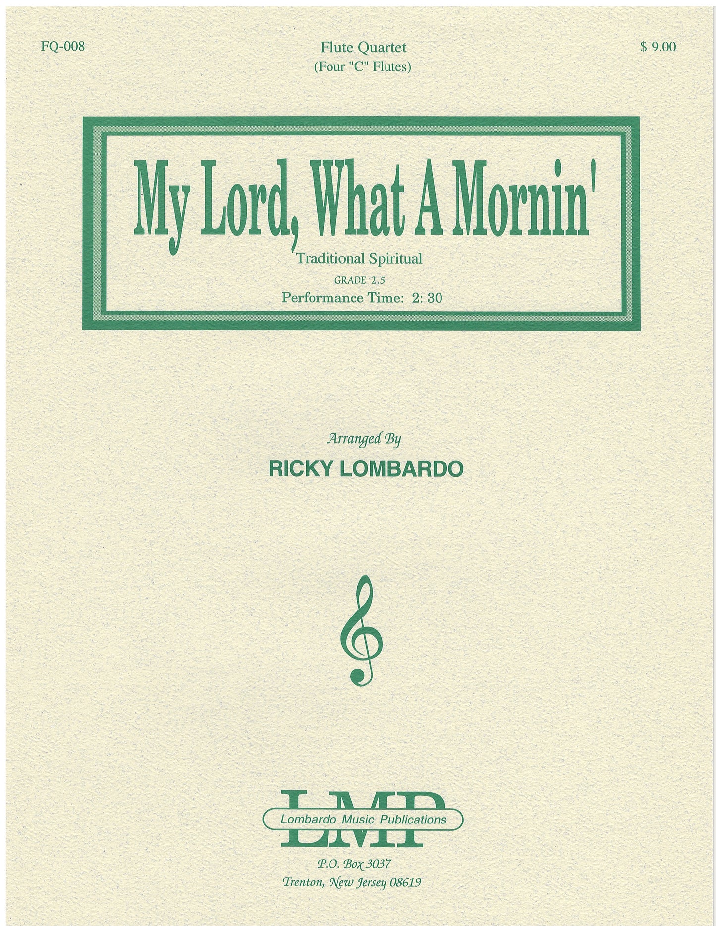 FQ-008 My Lord, What A Mornin'