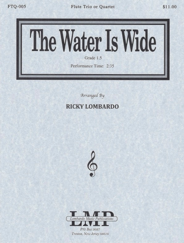 FTQ-005 The Water Is Wide